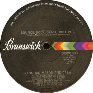 Vaughan Mason & Crew - Bounce, Rock, Skate, Roll - 1979
