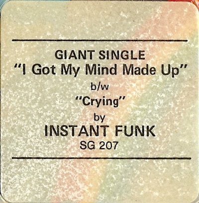 Instant Funk - I Got My Mind Made Up / Crying - 1978