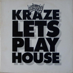 Kraze - Let's Play House 1989 - Quarantunes