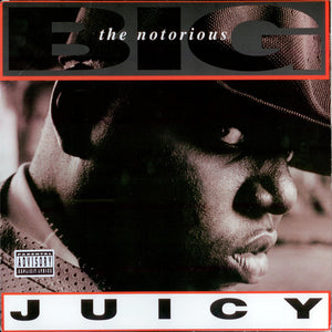Notorious B.I.G. - Juicy