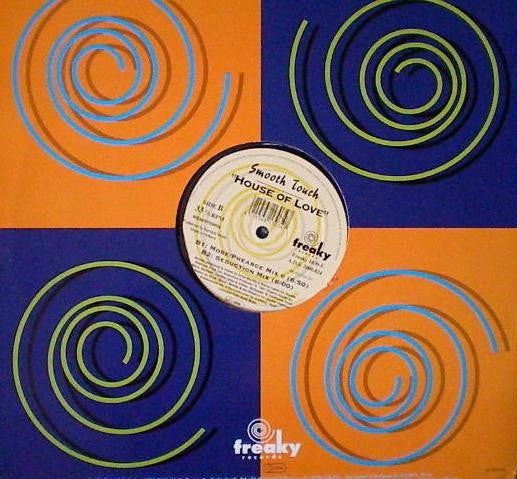 Smooth Touch - House Of Love (In My House)