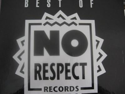 Various - Best Of No Respect