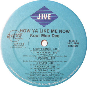 Kool Moe Dee - How Ya Like Me Now Vinyl Record