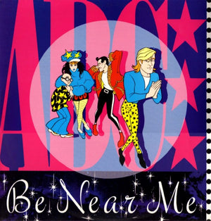 ABC - Be Near Me - 1985
