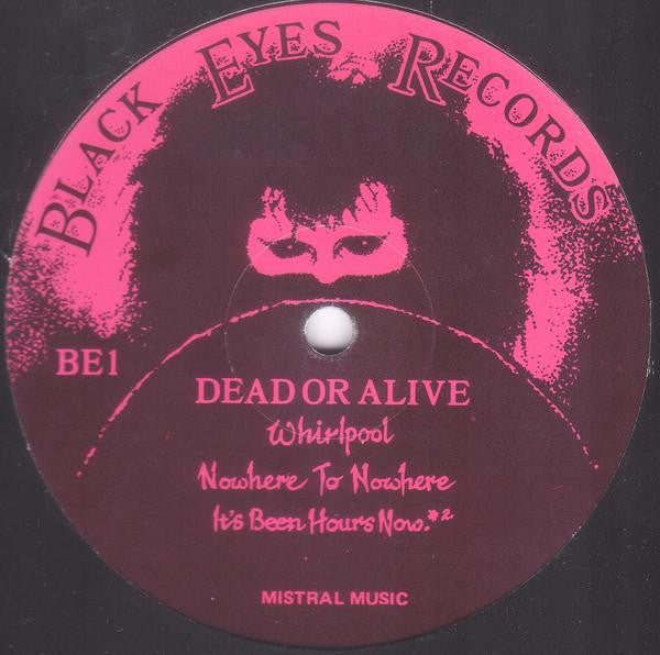 Dead Or Alive - It's Been Hours Now