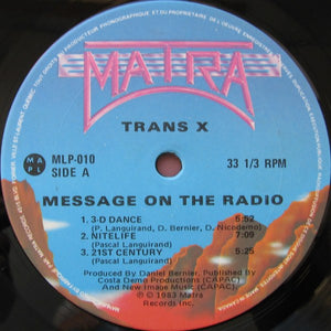 Trans-X - Message On The Radio