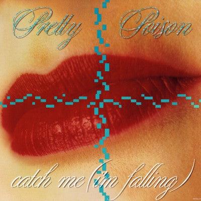 Pretty Poison - Catch Me (I'm Falling) 1987 - Quarantunes