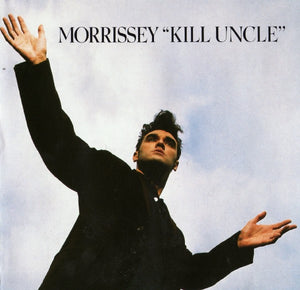 Morrissey - Kill Uncle - 1991