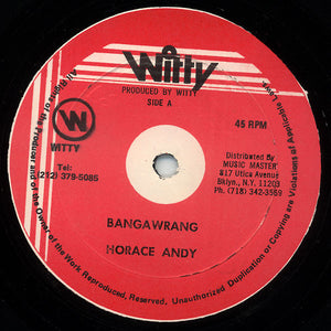 Horace Andy - Bangawrang / Rambo