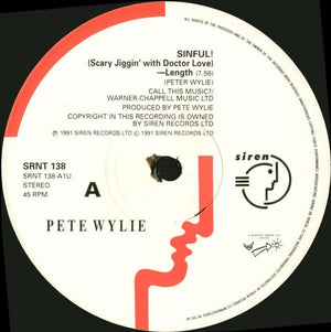 Pete Wylie And Farm, The - Sinful! (Scary Jiggin' With Doctor Love) - Length! - 1991