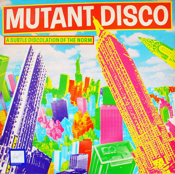 Various - Mutant Disco: A Subtle Discolation Of The Norm - 1981
