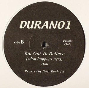 Duran Duran - You Got To Believe (What Happens Next)