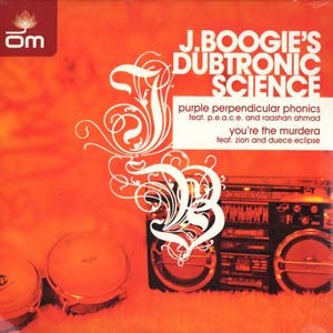 J. Boogie's Dubtronic Science - Purple Perpendicular Phonics - 2004