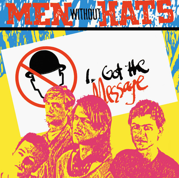 Men Without Hats - I Got The Message - 1983
