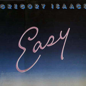 Gregory Isaacs - Easy