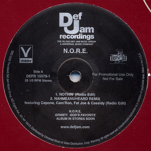 N.O.R.E. - Nothin’ / Nahmeanuheard Remix