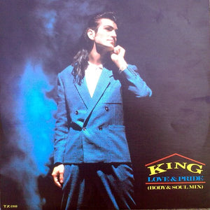 King - Love & Pride (Body & Soul Mix) - 1984