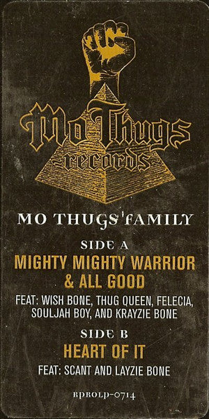 Mo Thugs Family - Mighty Mighty Warrior / All Good