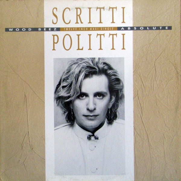 Scritti Politti - Wood Beez / Absolute