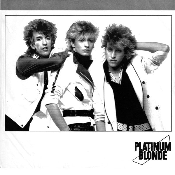 Platinum Blonde - Standing In The Dark - 1984