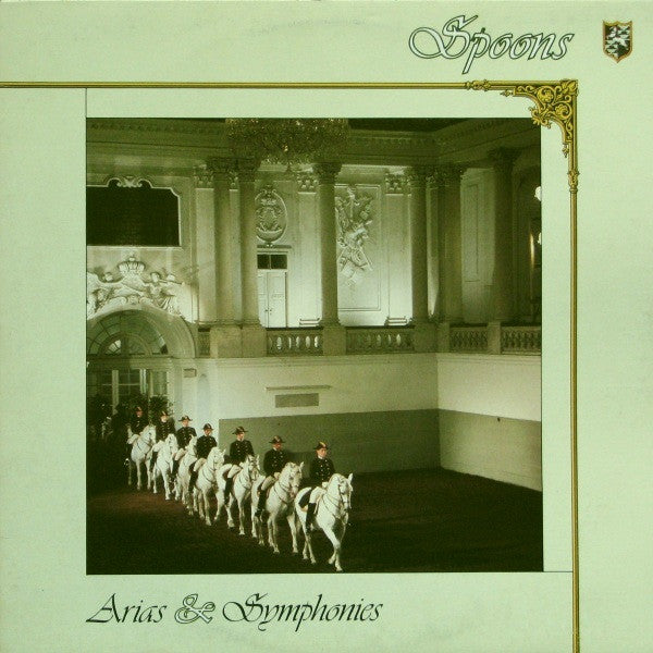 Spoons - Arias & Symphonies - 1982