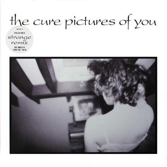 Cure, The - Pictures Of You - 1990