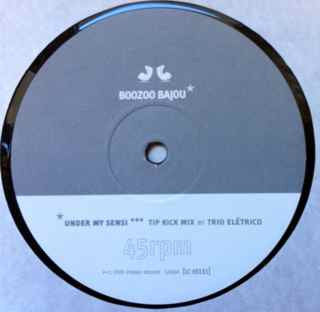 Boozoo Bajou - Under My Sensi (Remixes) - 1999