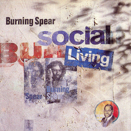 Burning Spear - Social Living - 1994