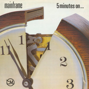 Mainframe - 5 Minutes On... - 1986
