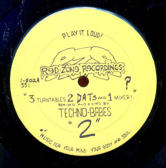 Techno-Babes - "2" : 3 Turntables 2 DATs And 1 Mixer!...