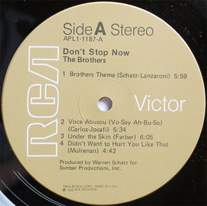 The Brothers - Don't Stop Now