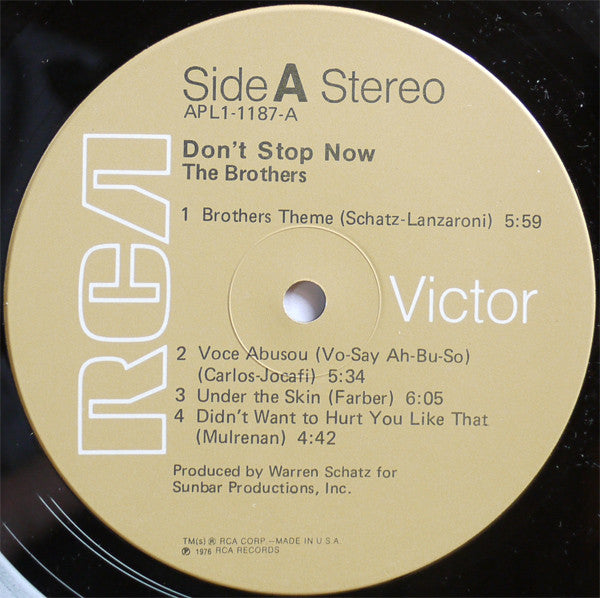 The Brothers - Don't Stop Now
