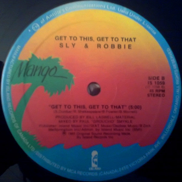 Sly & Robbie - Get To This, Get To That - 1985