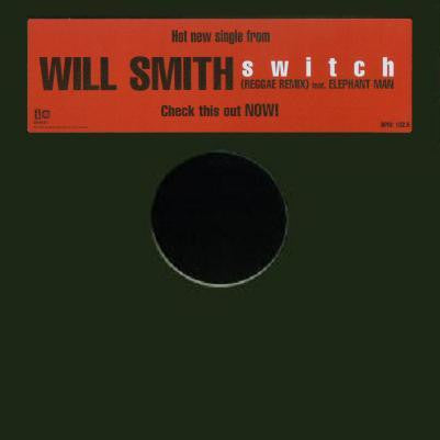 Will Smith - Switch (Reggae Remix) - 2005