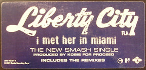 Liberty City (2) - I Met Her In Miami