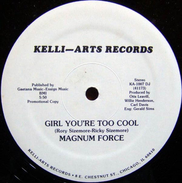 Magnum Force - Girl You're Too Cool - 1982