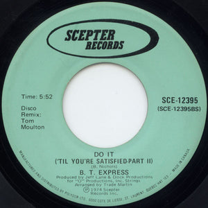 B.T. Express - Do It ('Til You're Satisfied) - 1974