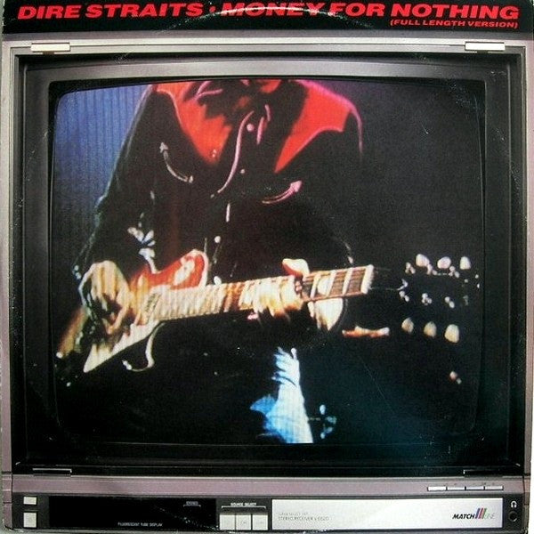 Dire Straits - Money For Nothing (Full Length Version)