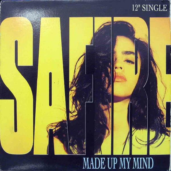 Safire - Made Up My Mind Vinyl Record