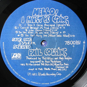 Phil Collins - Hello, I Must Be Going Vinyl Record