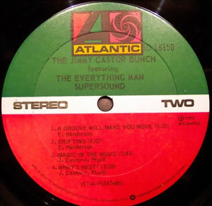 Jimmy Castor Bunch, The Featuring Everything Man, The - Supersound - 1975