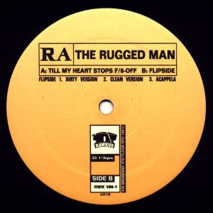 R.A. The Rugged Man - Till My Heart Stops / Flipside - 1997