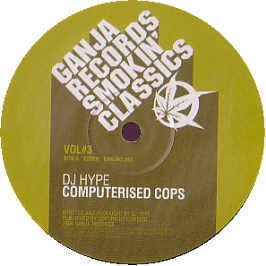 DJ Hype - Computerised Cops - 2004