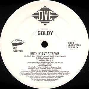 Goldy (2) - Nuthin' But A Tramp