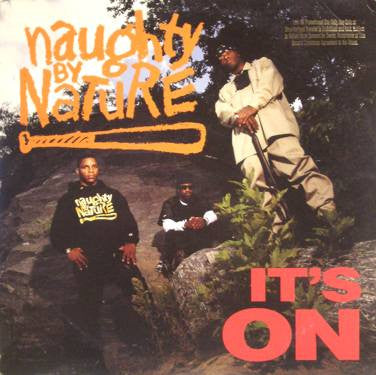 Naughty By Nature - It's On - 1993