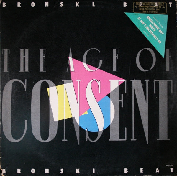 Bronski Beat - The Age Of Consent Vinyl Record