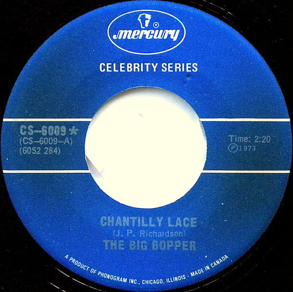 Big Bopper - Chantilly Lace / Big Bopper's Wedding - 1973