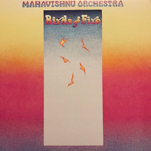 Mahavishnu Orchestra - Birds Of Fire - 1977