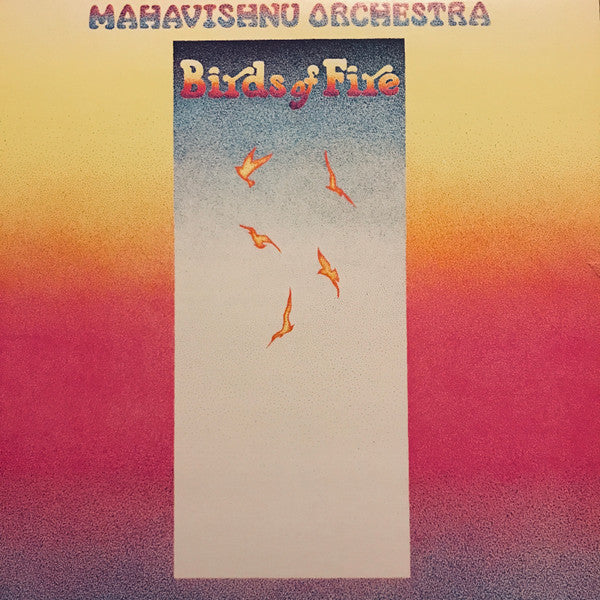 Mahavishnu Orchestra - Birds Of Fire - 1977