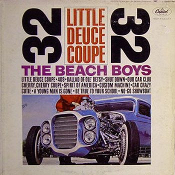 Beach Boys, The - Little Deuce Coupe -